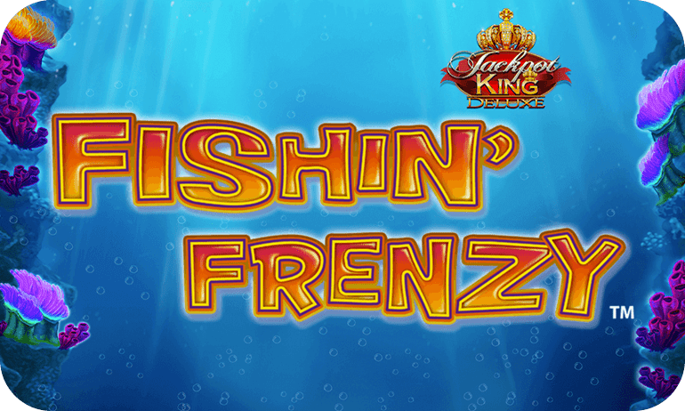 Fishin’ Frenzy Jackpot King Slots Racer